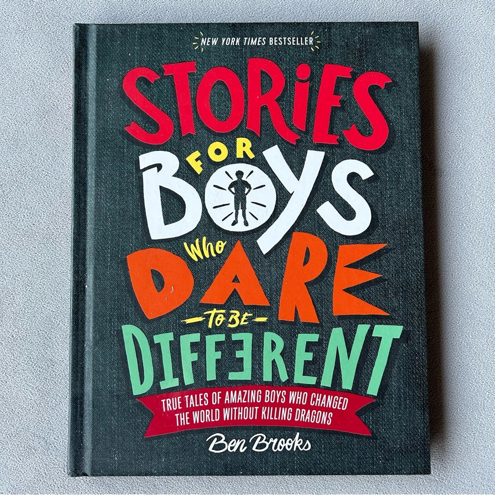 Stories for Boys Who Dare to Be Different ~ Ben Brooks ~ Hardcover